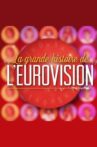La grande histoire de l'Eurovision Movie Streaming Online