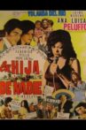 La hija de nadie Movie Streaming Online