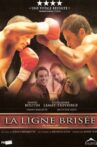 La ligne brisée Movie Streaming Online