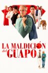 La maldición del guapo Movie Streaming Online