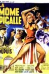La môme Pigalle Movie Streaming Online