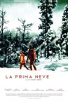 La Prima Neve Movie Streaming Online