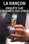 La Rançon Movie Streaming Online