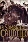 La sombra del caudillo Movie Streaming Online