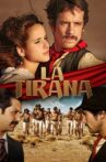 La Tirana Movie Streaming Online