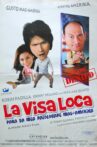 La Visa Loca Movie Streaming Online