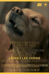 Lâchez les chiens Movie Streaming Online