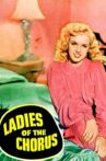 Ladies of the Chorus Movie Streaming Online