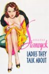 Ladies They Talk About Movie Streaming Online