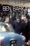 L'affaire Ben Barka Movie Streaming Online