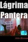 Lágrima Pantera Movie Streaming Online