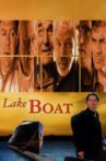 Lakeboat Movie Streaming Online