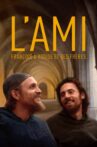 L'ami : François d'Assise et ses frères Movie Streaming Online