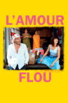 L'Amour flou Movie Streaming Online