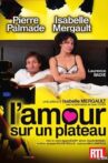 L'amour sur un plateau Movie Streaming Online