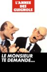 L'Année des Guignols : Le monsieur te demande... Movie Streaming Online