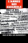 L'Année des Guignols : Ras le bol les guignols ! Movie Streaming Online