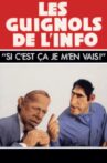 L'Année des Guignols : Si c'est ça, je m'en vais ! Movie Streaming Online