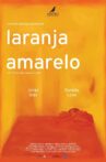 Laranja Amarelo Movie Streaming Online