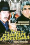 Las 7 fugas del capitán fantasma Movie Streaming Online