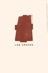 Las cruces Movie Streaming Online