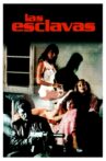 Las Esclavas Movie Streaming Online