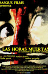 Las horas muertas Movie Streaming Online