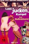 Laß jucken Kumpel 2 - Das Bullenkloster Movie Streaming Online