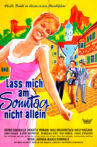 Laß mich am Sonntag nicht allein Movie Streaming Online