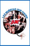 Las Muñecas Que Hacen ¡PUM! Movie Streaming Online