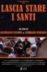 Lascia stare i santi Movie Streaming Online
