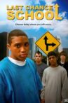 Last Chance School Movie Streaming Online