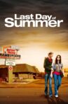 Last Day of Summer Movie Streaming Online