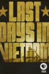 Last Days in Vietnam Movie Streaming Online