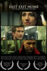Last Exit Home Movie Streaming Online