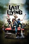 Last of the Living Movie Streaming Online
