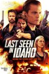 Last Seen in Idaho Movie Streaming Online