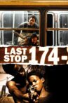 Last Stop 174 Movie Streaming Online