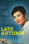 Late Autumn Movie Streaming Online