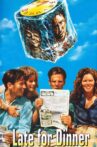 Late for Dinner Movie Streaming Online