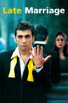 Late Marriage Movie Streaming Online