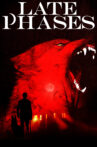 Late Phases Movie Streaming Online