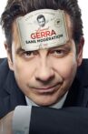 Laurent Gerra - Sans modération Movie Streaming Online