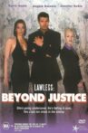 Lawless: Beyond Justice Movie Streaming Online