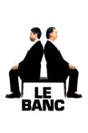 Le banc Movie Streaming Online