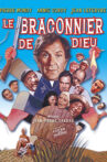 Le Braconnier de Dieu Movie Streaming Online