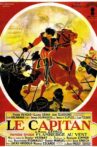 Le Capitan 1ere époque : Flamberge au vent Movie Streaming Online