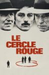 Le Cercle Rouge Movie Streaming Online