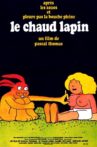 Le chaud lapin Movie Streaming Online