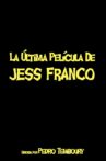 Le dernier film de Jess Franco Movie Streaming Online